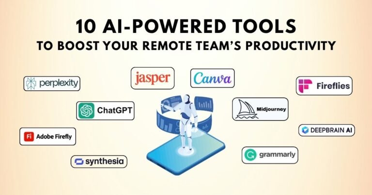 10 AI-Powered Tools to Boost Your Remote Team’s Productivity