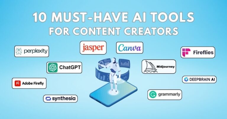 10 Must-Have AI Tools for Content Creators
