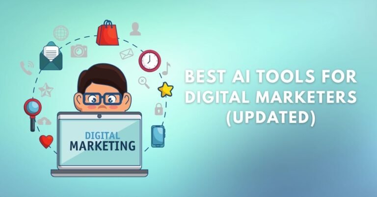 Best AI Tools for Digital Marketers (Updated)